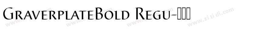 GraverplateBold Regu字体转换